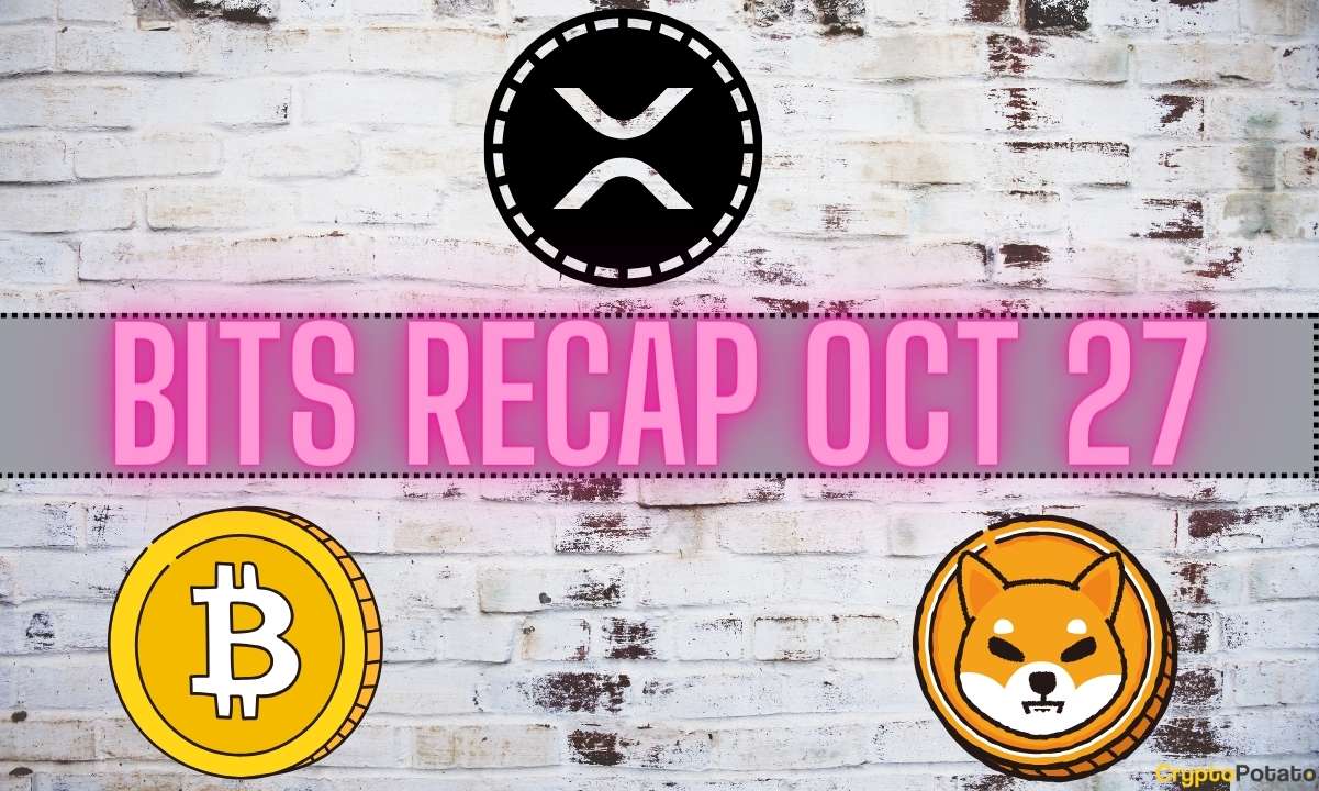 Bitcoin (BTC) Fiyat Artışı, Önemli Ripple (XRP) Ortaklığı, Shiba Inu (SHIB) Gelişmeleri: 27 Ekim Bit Özeti