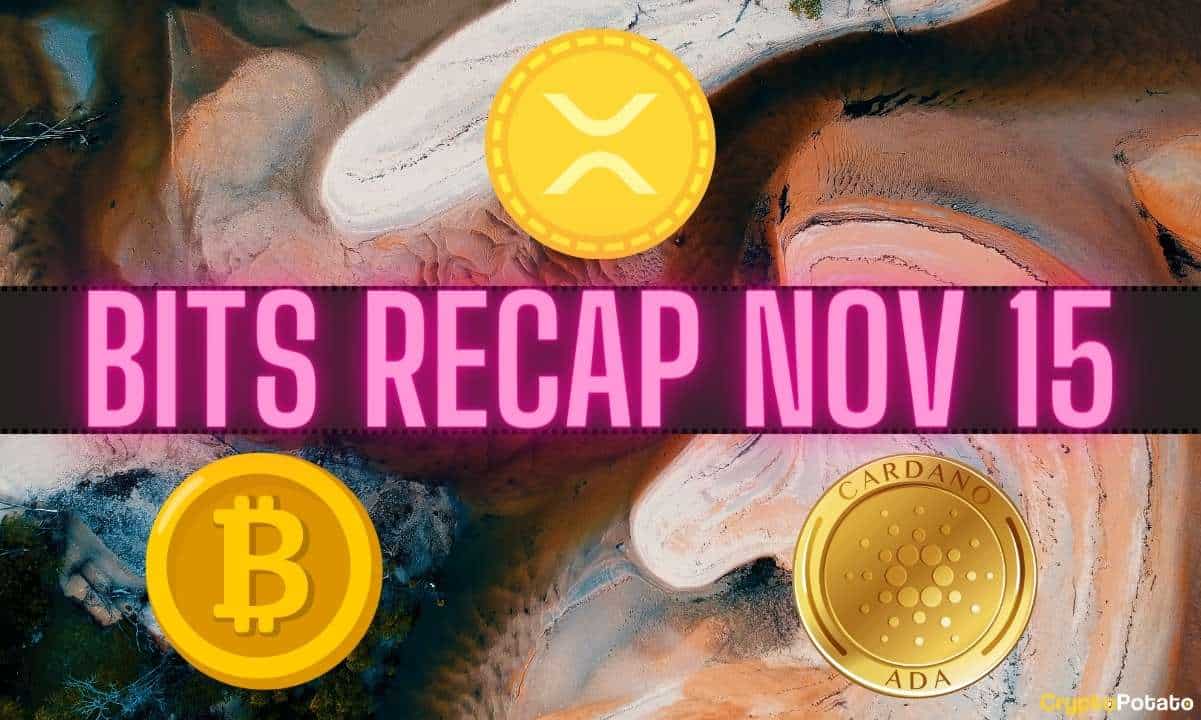Önemli Ripple ve SEC Güncellemesi, Bitcoin (BTC) Fiyat Tahmini, Çirkin Cardano (ADA) Tahmini: 15 Kasım Bit Özeti